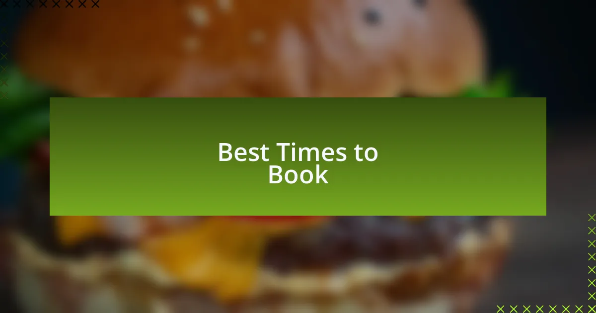 Best Times to Book