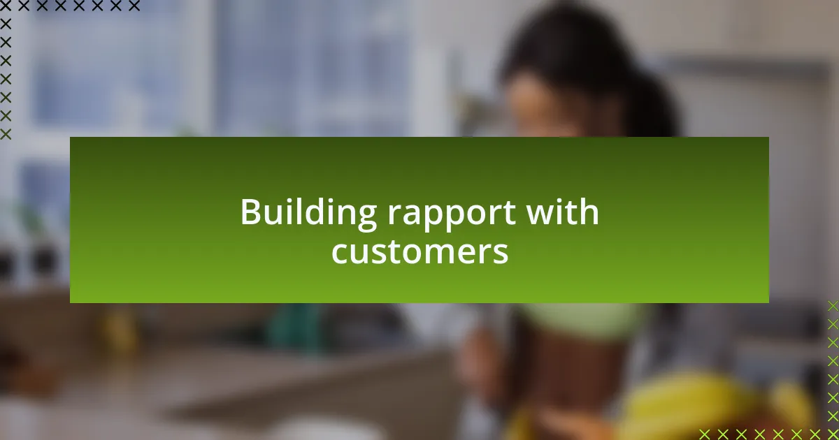 Building rapport with customers