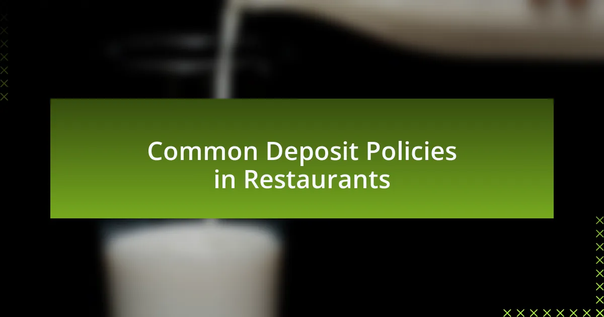 Common Deposit Policies in Restaurants