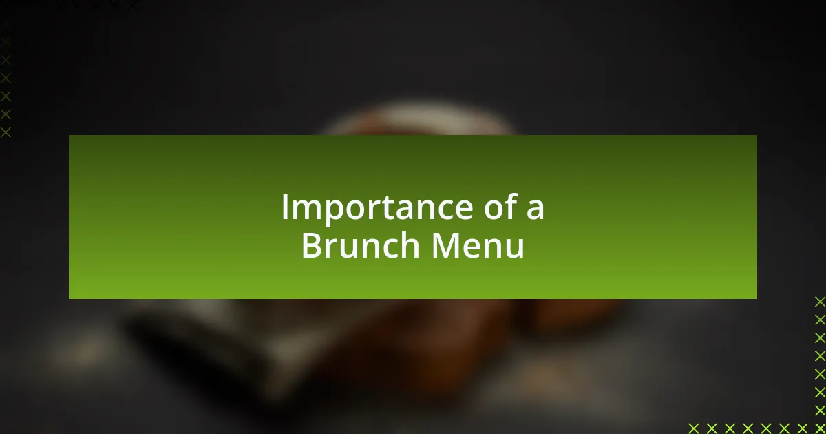 Importance of a Brunch Menu